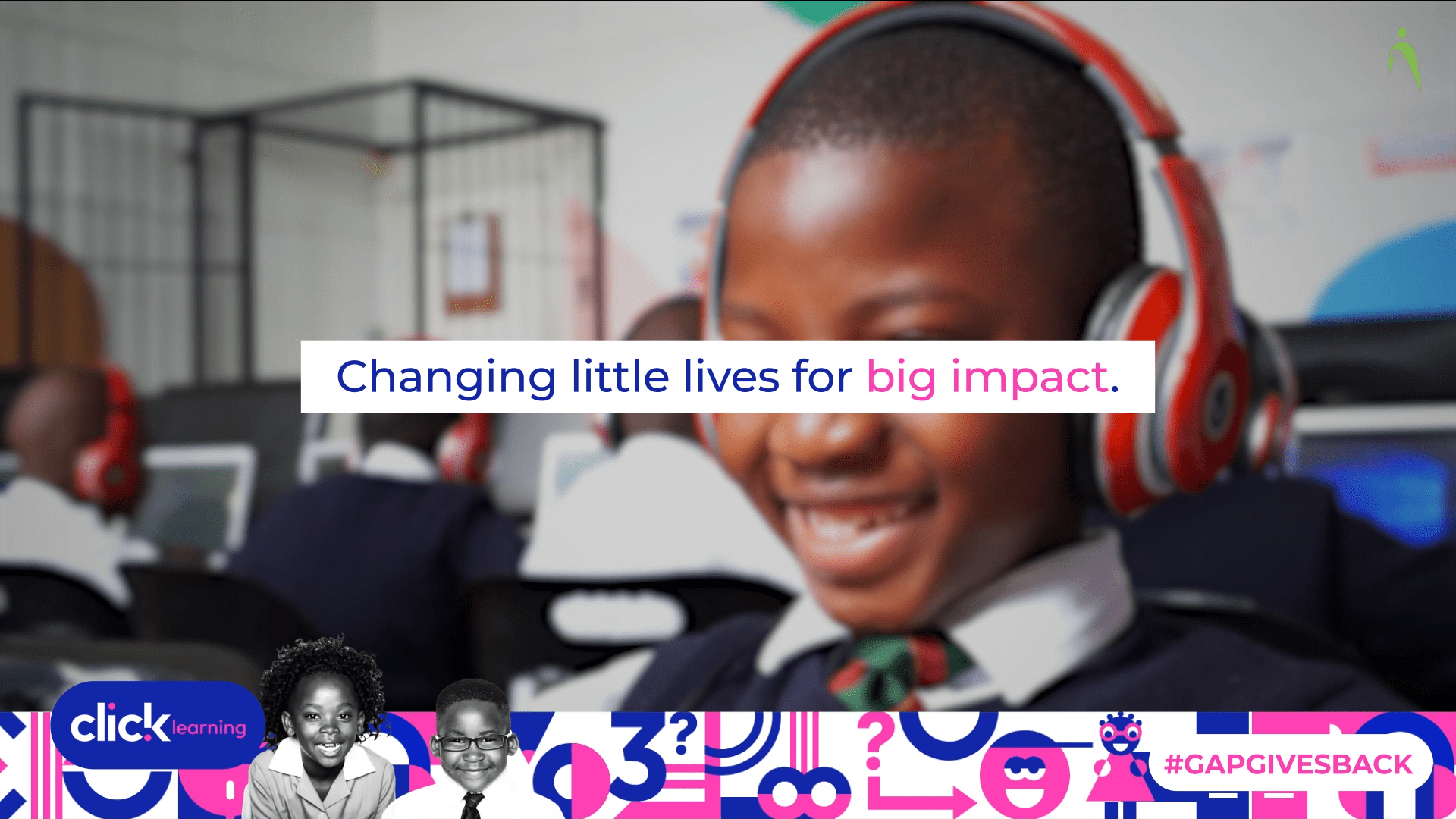 Click Learning: Changing Little Lives For Big Impact