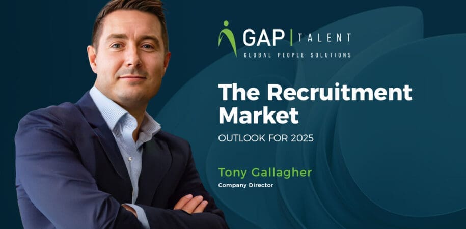 Tony Gallagher GAP Talent Recruitment Market 2025